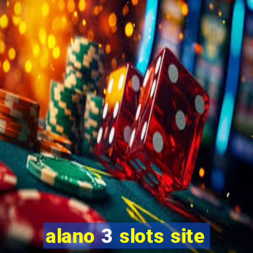 alano 3 slots site